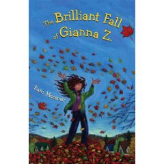 The Brilliant Fall Of Gianna Z by Kate Messner
